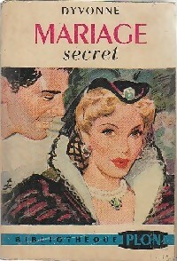 Seller image for Mariage secret - Dyvonne for sale by Book Hmisphres