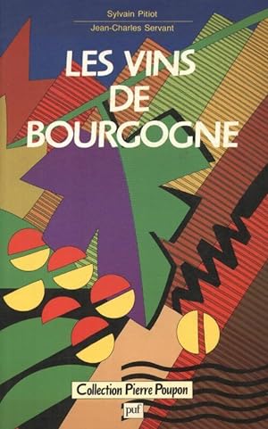 Seller image for Les vins de bourgogne - Sylvain Pitiot for sale by Book Hmisphres