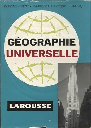 Géographie universelle Tome III - P. Deffontaines