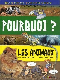 Pourquoi ? : Les animaux - Park Kwang-Woong