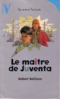 Image du vendeur pour Le ma?tre de Juventa - Robert Belfiore mis en vente par Book Hmisphres