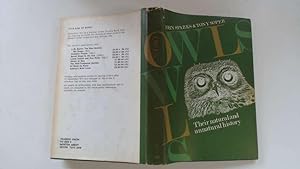 Image du vendeur pour Owls, Their Natural and Unnatural History mis en vente par Goldstone Rare Books