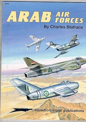 Imagen del vendedor de Arab air force. Color by Don Green & Tom Tullis. Squadron signal publications. a la venta por Libreria Gull