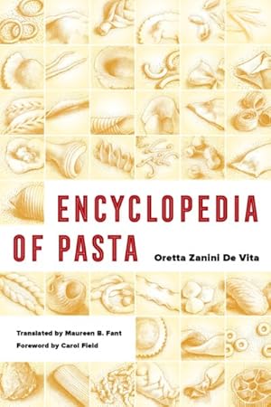 Immagine del venditore per Encyclopedia of Pasta venduto da GreatBookPrices