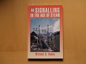 ABC Signalling In The Age Of Steam (Ian Allan ABC)