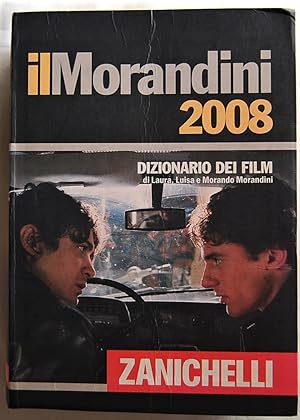 IL MORANDINI 2008. DIZIONARIO DEI FILM.