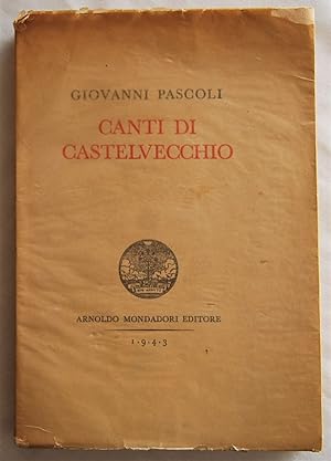 CANTI DI CASTELVECCHIO.