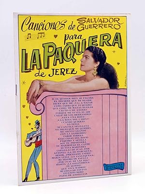 CANCIONERO. CANCIONES DE SALVADOR GUERRERO (La Paquera De Jerez) Bistagne, 1961. OFRT