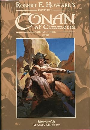 Seller image for ROBERT E. HOWARD'S COMPLETE CONAN OF CIMMERIA: VOLUME THREE (1935) for sale by John W. Knott, Jr, Bookseller, ABAA/ILAB