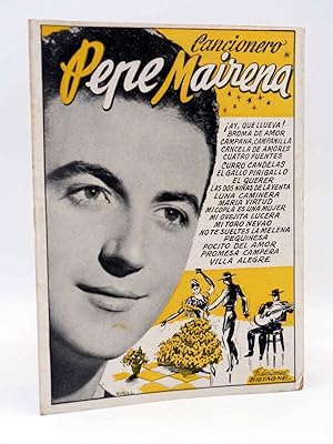 CANCIONERO. PEPE MAIRENA (Pepe Mairena) Bistagne, Circa 1950. OFRT