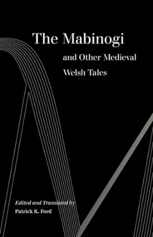 Image du vendeur pour Mabinogi and Other Medieval Welsh Tales mis en vente par GreatBookPrices