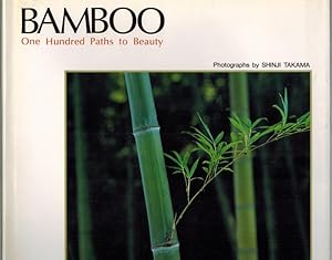 Bild des Verkufers fr Bamboo. One Hundred Paths to Beauty. Photographs. zum Verkauf von Antiquariat Fluck