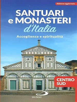 Seller image for Santuari e monasteri d'Italia Centro sud for sale by Librodifaccia