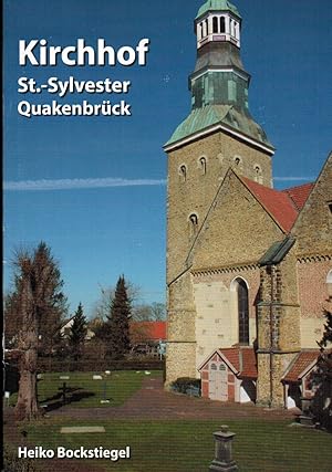 Bild des Verkufers fr Kirchhof St.-Sylvester Quakenbrck zum Verkauf von Paderbuch e.Kfm. Inh. Ralf R. Eichmann