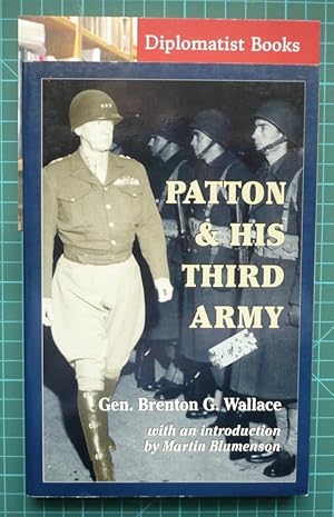 Patton and His Third Army