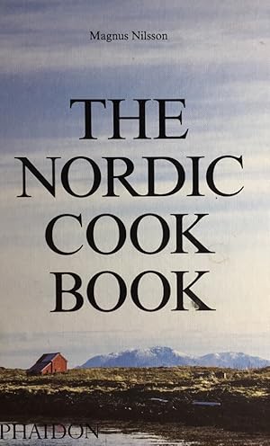 Bild des Verkufers fr The Nordic Cookbook. zum Verkauf von Antiquariat J. Hnteler