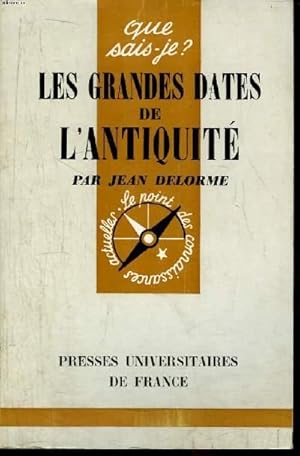 Imagen del vendedor de Que sais-je? N 1013 Les grandes dates de l'Antiquit a la venta por Le-Livre