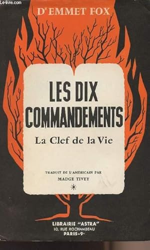 Seller image for Les dix commandements - La clef de la Vie for sale by Le-Livre