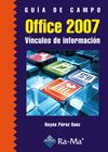 Image du vendeur pour Gua de campo de Office 2007. Vnculos de informacin mis en vente par AG Library