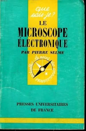 Seller image for Que sais-je? N 1045 Le microscope lectronique for sale by Le-Livre