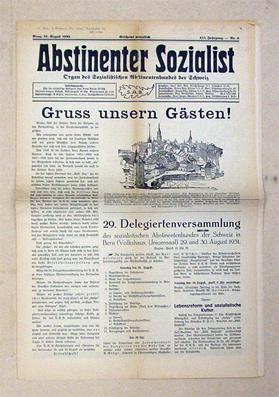 Abstinenter Sozialist. Organ des Sozialistischen Abstinentenbundes der Schweiz. XVI. Jahrgang, Nr...