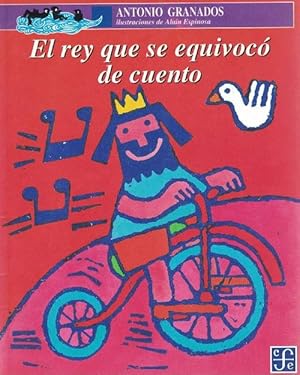 Bild des Verkufers fr Rey que se equivoc de cuento, El. zum Verkauf von La Librera, Iberoamerikan. Buchhandlung