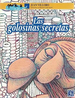 Bild des Verkufers fr Golosinas secretas, Las. zum Verkauf von La Librera, Iberoamerikan. Buchhandlung