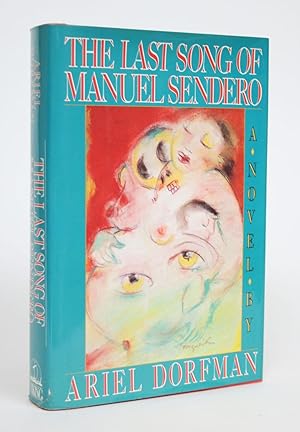 Seller image for The Last Song of Manuel Sendero for sale by Minotavros Books,    ABAC    ILAB