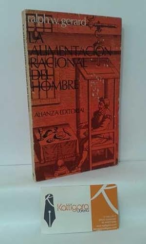 Imagen del vendedor de LA ALIMENTACIN RACIONAL DEL HOMBRE a la venta por Librera Kattigara