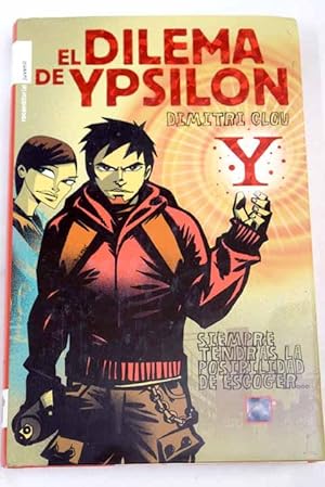 Imagen del vendedor de El dilema de Ypsilon a la venta por Alcan Libros