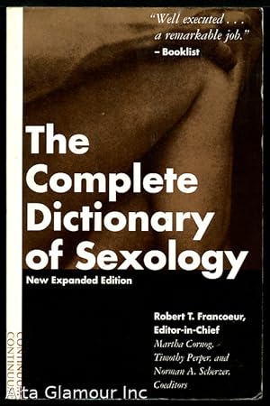 Imagen del vendedor de THE COMPLETE DICTIONARY OF SEXOLOGY: New Expanded Edition a la venta por Alta-Glamour Inc.