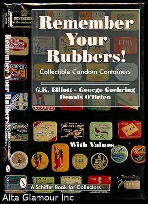 Bild des Verkufers fr REMEMBER YOUR RUBBERS!; Collectible Condom Containers, with Values zum Verkauf von Alta-Glamour Inc.