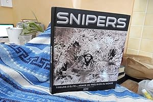 SNIPERS Tireurs d'élite & Armes de Précision du monde