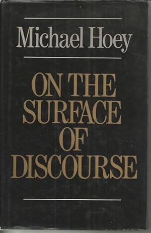 Seller image for On the Surface of Discourse for sale by Bluesparrowhawk Books