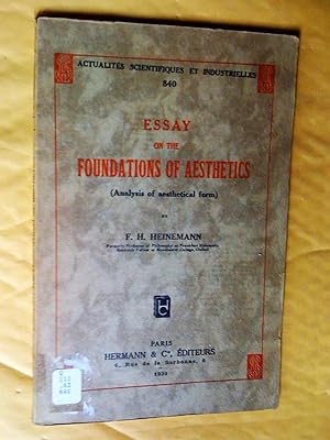 Seller image for ESSAY ON THE FOUNDATIONS OF AESTHETICS (Analysis of aesthetical form) for sale by Claudine Bouvier