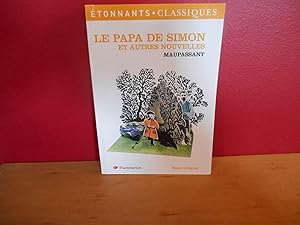 LE PAPA DE SIMON ; ET AUTRES NOUVELLES