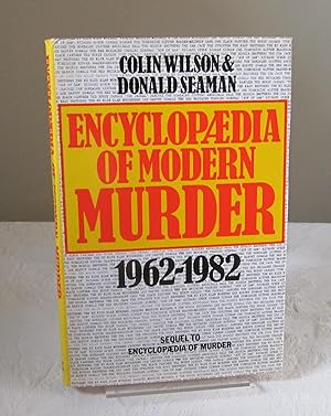 Seller image for Encyclopaedia of Modern Murder, 1962-1982 for sale by Dandy Lion Editions