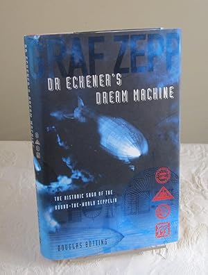 Bild des Verkufers fr Dr. Eckener's Dream Machine: The Historic Saga of the Round-the-World Zeppelin zum Verkauf von Dandy Lion Editions