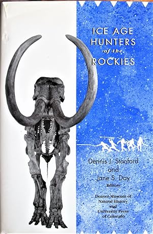 Seller image for Ice Age Hunters of the Rockies. for sale by Ken Jackson