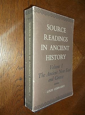 Imagen del vendedor de Source Readings in Ancient History (Volume 1, The Ancient Near East and Greece) a la venta por Barker Books & Vintage