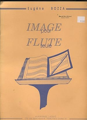 Seller image for IMAGE POUR FLUTE SEULE for sale by Daniel Liebert, Bookseller