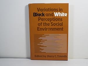 Imagen del vendedor de Variations in Black and White Perceptions of the Social Environment a la venta por Gene The Book Peddler