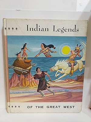 Indian Legends of the Great West