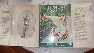 Seller image for CHIPMUNK TERRACE In Color Dustjacket, ILLUSTRATED BY KURT WIESE, Round Meadow Story, Ria, the Chipmunk & Flower the Little Girl, MADE FRIENDS WITH EACH OTHER ON THE TERRACE. for sale by Bluff Park Rare Books