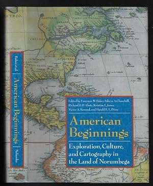 Seller image for American Beginnings: Exploration, Culture, and Cartography in the Land of Norumbega for sale by Nighttown Books