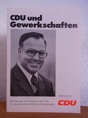 Bild des Verkufers fr Die Stellung der Gewerkschaften in Staat und Gesellschaft (CDU und Gewerkschaften) zum Verkauf von Antiquariat Weber