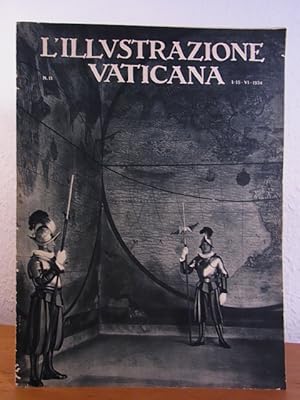 Immagine del venditore per L'Illustrazione Vaticana. Citt del Vaticano. Anno V, Nr. 11, 1 - 15 Giugno 1934. Edizione italiana venduto da Antiquariat Weber