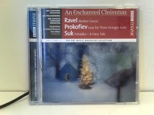 Immagine del venditore per An Enchanted Christmas - Maurice Ravel - Mother Goose / Sergey Prokofiev - The Love for Three Oranges / Josef Suk - Poh�dka venduto da ABC Versand e.K.