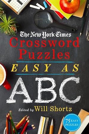 Seller image for The New York Times Crossword Puzzles Easy as ABC (Paperback) for sale by Grand Eagle Retail