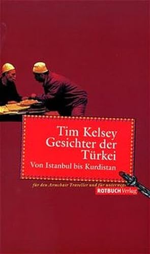 Imagen del vendedor de Gesichter der Trkei: Von Istanbul bis Kurdistan a la venta por Versandantiquariat Felix Mcke